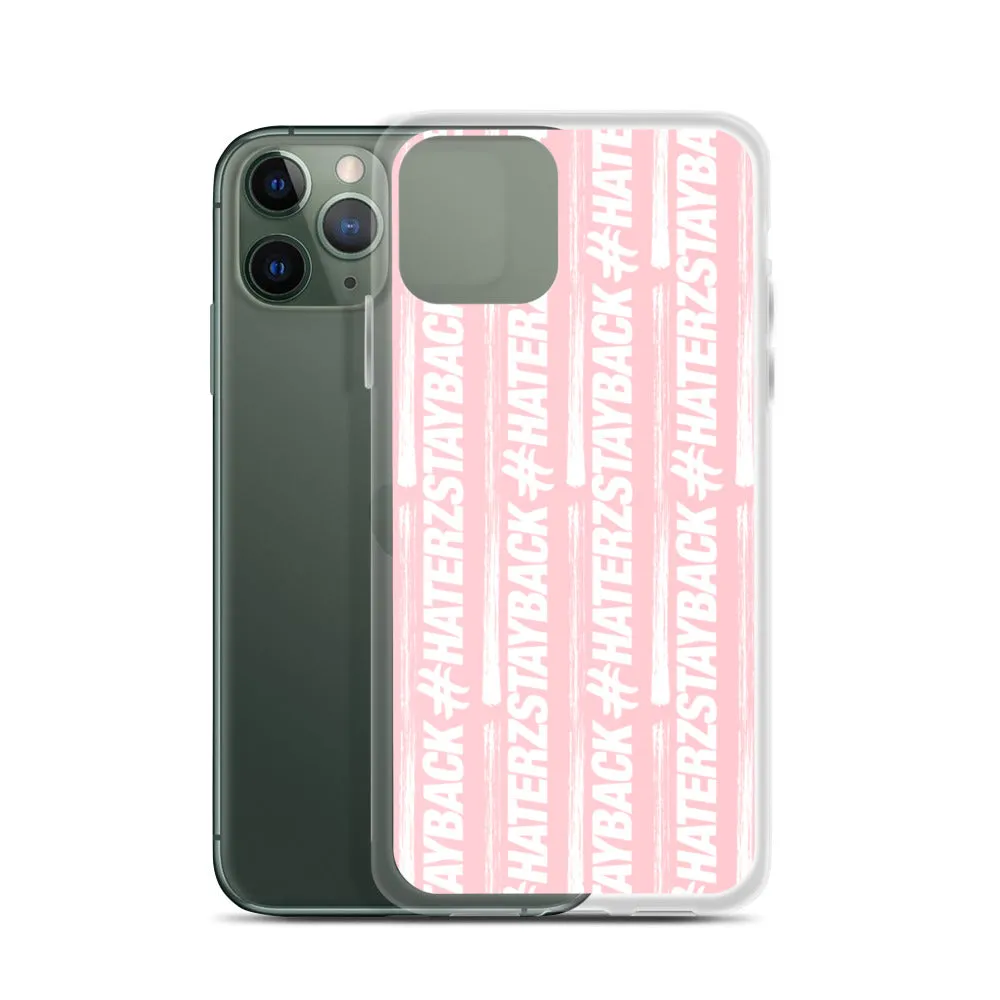 #HaterzStayBack iPhone Case (Pink)